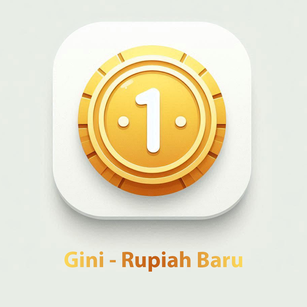 Gini - Rupiah Baru