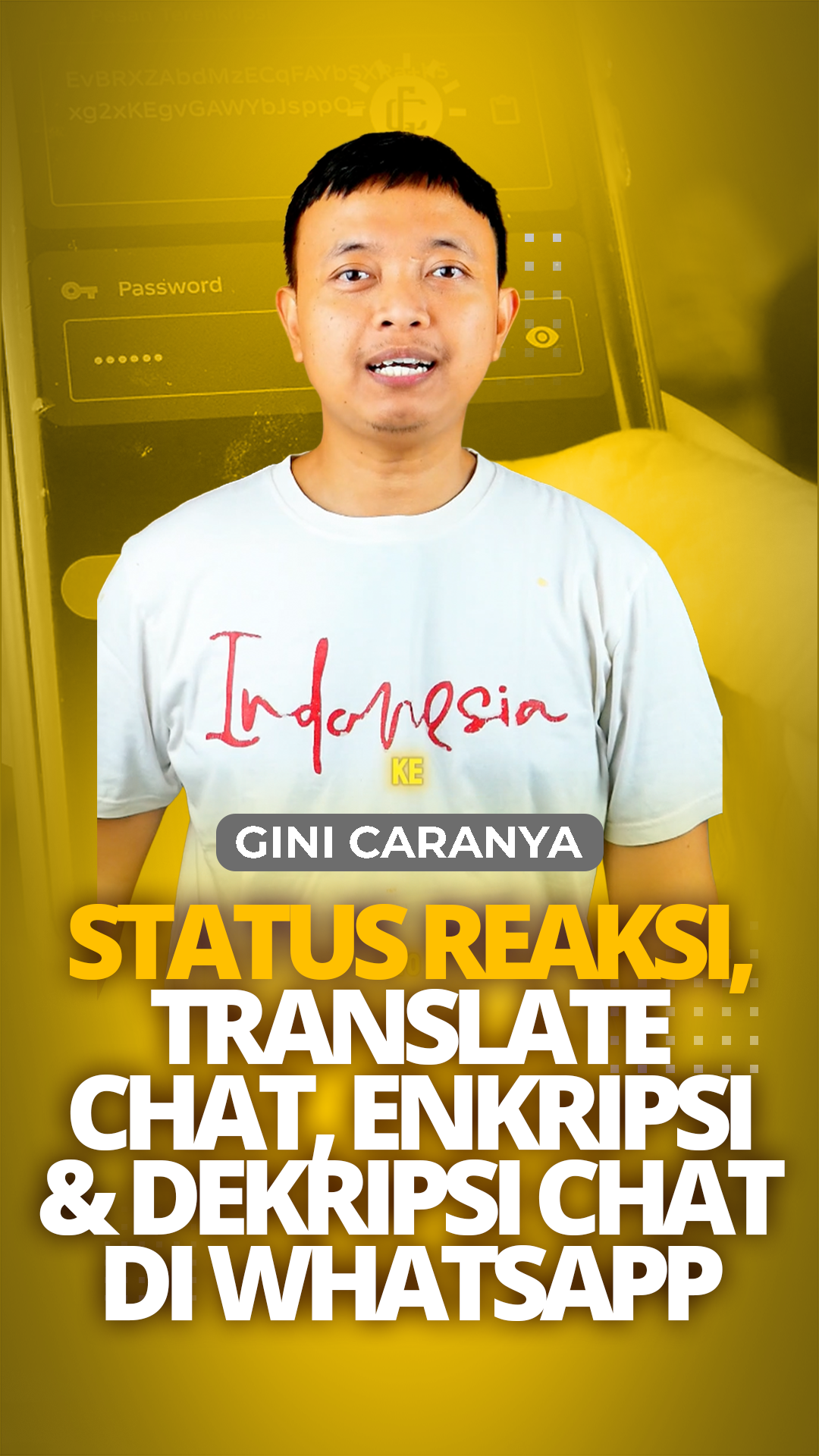 Tutorial Cara Buat Emoji Reaction, Translate Chat, Enkripsi dan Dekripsi Pesan di Whatsapp