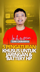 Tutorial 5 Pengaturan Untuk Membuat Jaringan HP Lebih Cepat, Penghemat dan Notifikasi Baterai