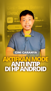Tutorial Cara Aktifkan Mode Anti Intip di HP Android Untuk Privasi